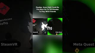 Payday: Aces High Could Be The Next Go-To VR Shooter To Play With Friends