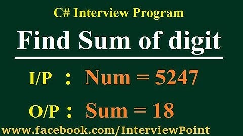 Find Sum of digit Program in C# || By D. K. Gautam || Interview Program