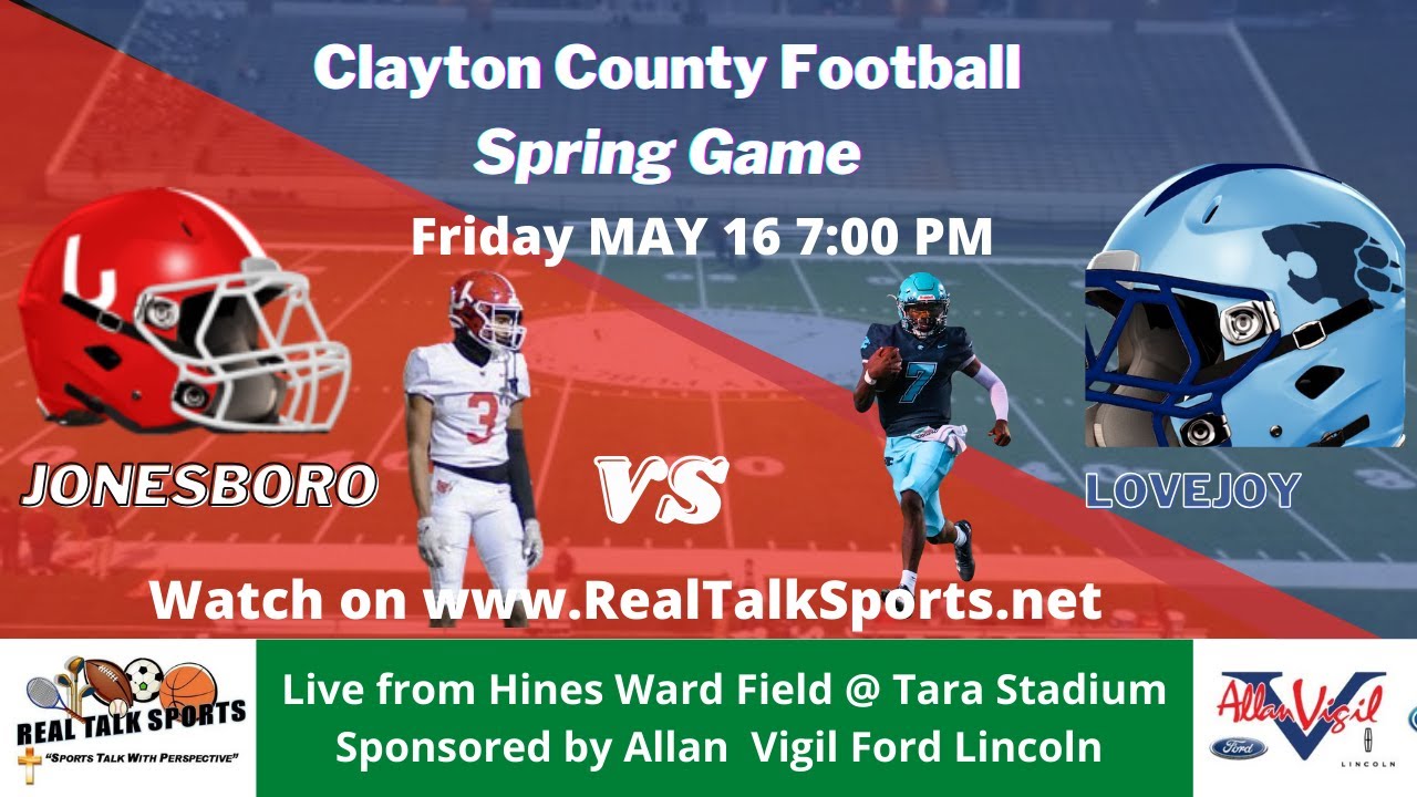 JONESBORO (GA) VS LOVEJOY (GA) High School Football Spring Game