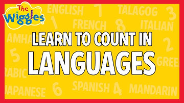 Learn to Count in 10 Languages 🔢 Counting for Kids in English, French, Mandarin, Spanish and more!