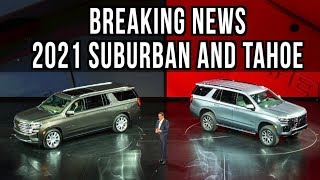 Just Arrived: All-New 2021 Chevy Tahoe \& 2021 Chevy Suburban