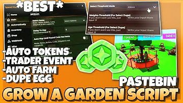 Grow A Garden Script *BEST* - Trader Update, Dupe Egg, Auto Farm, Switch Egg, Mobile & Pc🎇