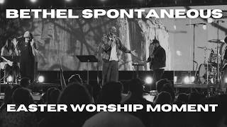 Bethel Church - Easter Worship Moment - John Fajuke + Hannah Waters