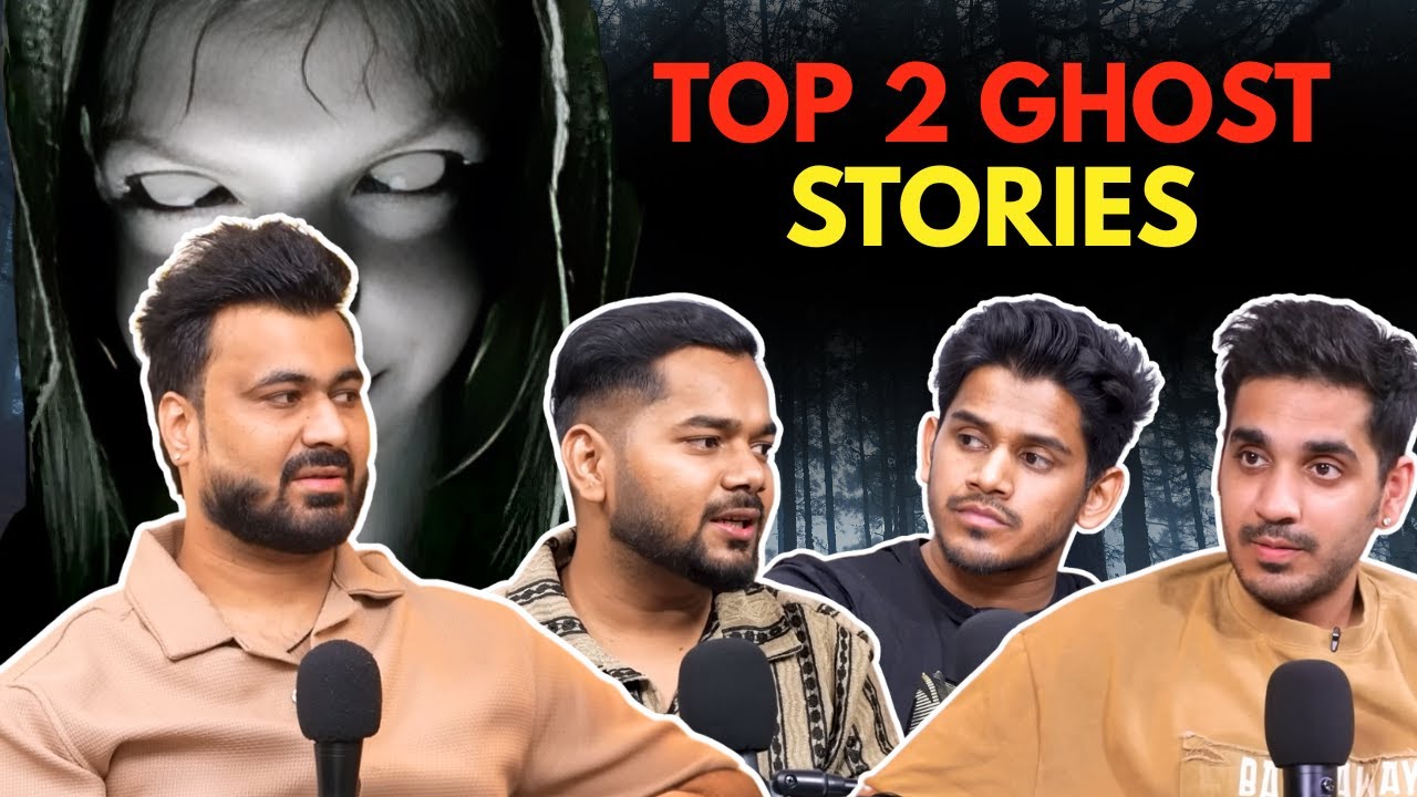 Top 2 Ghost Stories || Real Horror Story || Best Of RealTalk