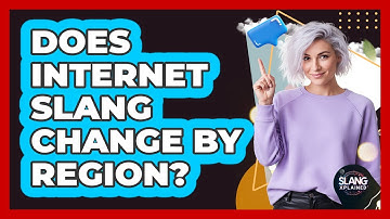 Does Internet Slang Change By Region?