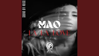 La La Love - MAO