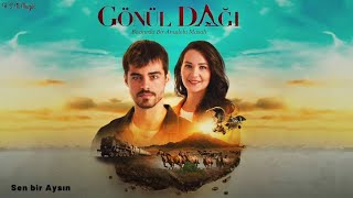 Gönül Dağı | Sen Bir Aysın (Ben Bozkırım Sen Yağmursun) - Eser Eyüpoğlu (Onur Gügercinoğlu) Resimi