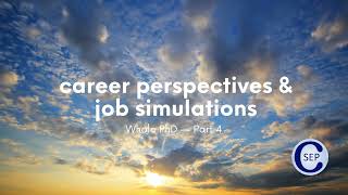 Whole PhD Part 4: Career Perspectives and Job Simulations - 2023