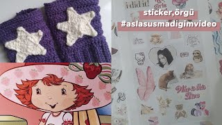 asla susmadığım video 🙏🏻 | sticker, örgü, bolca konuşma | Gül