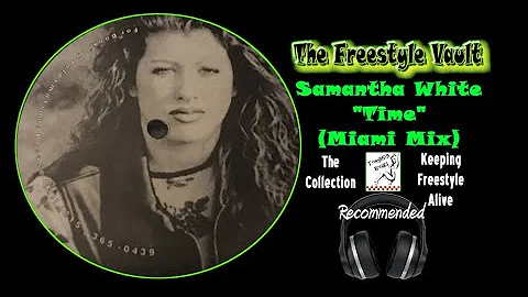 Samantha White Time (Miami Mix) Freestyle Music 1995