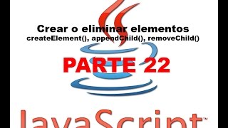 Tutorial Javascript parte 22 - createElement, appendChild, removeChild