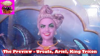 The Preview - Ursula, Ariel, King Triton The Little Mermaid Toy Unboxing