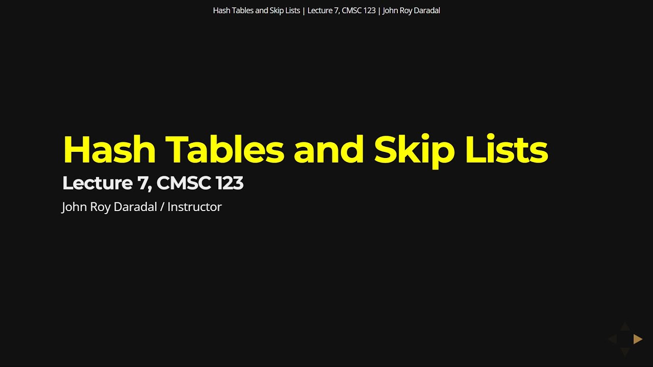 Data Structures Lecture 7 - Hash Tables and Skip Lists - YouTube