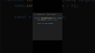 Solve LeetCode 16 3Sum Closest #shorts #coding #javascript