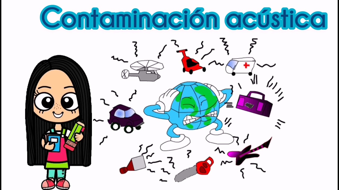Contaminación acústica para niños. #Aprendeencasa #preescolar. Exploración  y crecimiento del mundo - thptnganamst.edu.vn