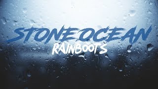 StoneOcean - Rainboots [CHILLOUT | LO-FI]