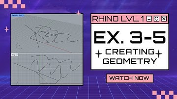 Rhino Level 1 Training - Exercise 3-5 Creating Geometry