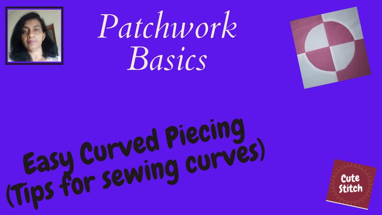How to sew Curves Perfectly Easy Curved Piecing Quit Curved Piecing