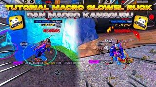TUTORIAL CARA MACRO GLOWEL RUOK+MACRO KANGGURU ✘ PAKAI APK PANDA MOUSE PRO