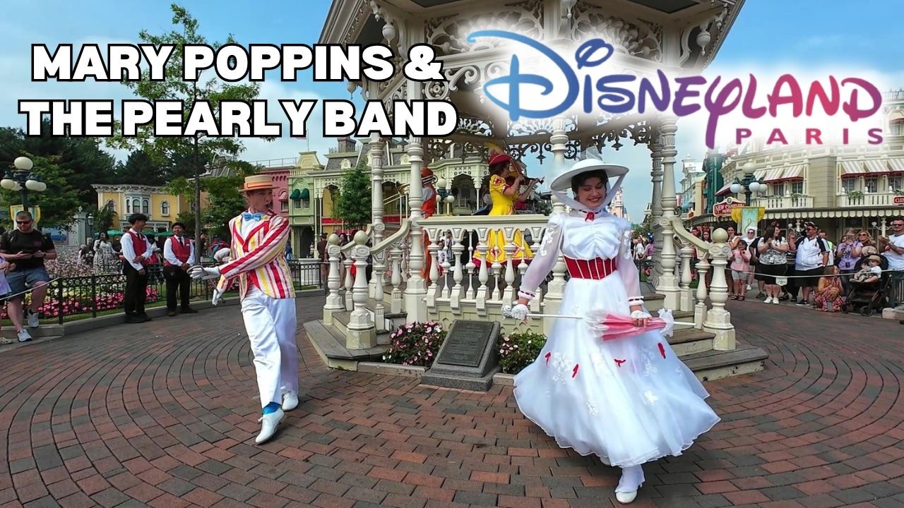 Mary Poppins and the Pearly Band Disney Music Festival 2025 at Disneyland Paris