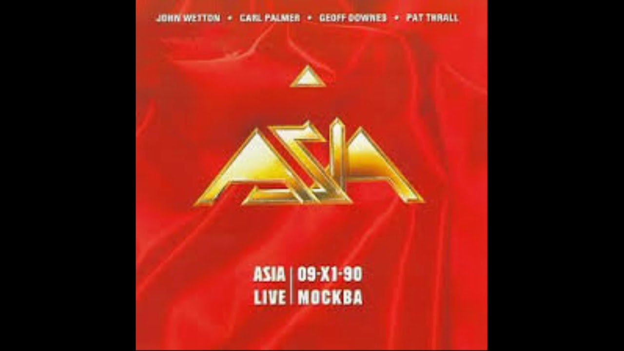 Asia - Live In Moscow 