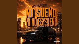 mi sueño ya no es sueño