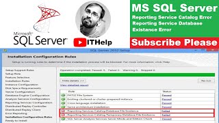 Reporting Service Catalog Database File Existence Error II SQL Server Setup Error II SQL Setup Error