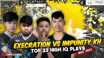 TOP 23 PLAYS FROM EXECRATION vs IMPUNITY KH - MSC Playoff Day 2 | MLBB Southeast Asia Cup 2021
