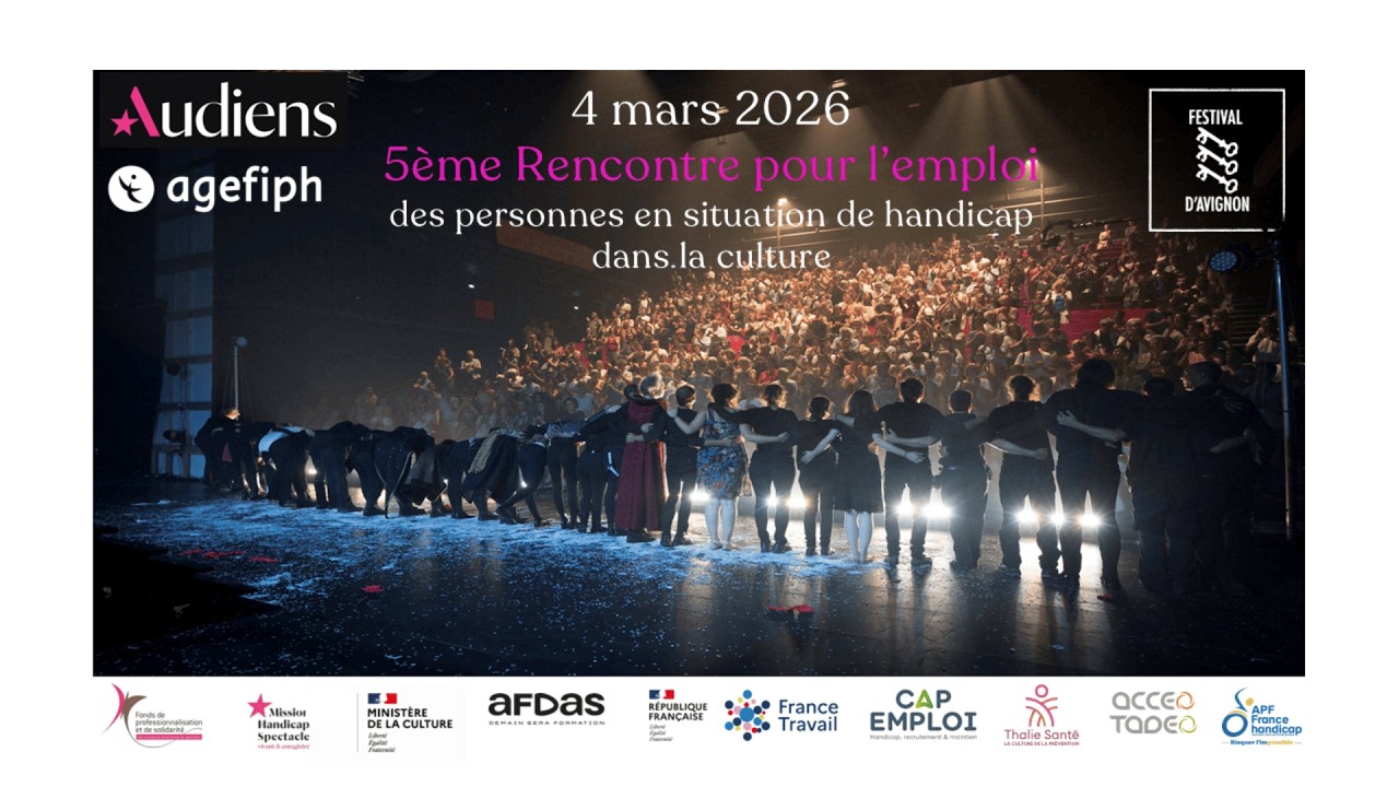 CULTURE ET HANDICAP, L’EMPLOI EN PERSPECTIVES ! Les Rencontres, des temps d’inspiration !