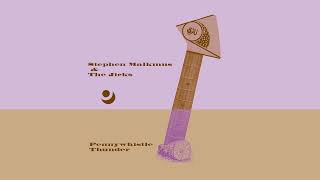Stephen Malkmus &amp; The Jicks - Pennywhistle Thunder