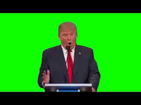 DONALD TRUMP GREEN SCREEN MATERIAL