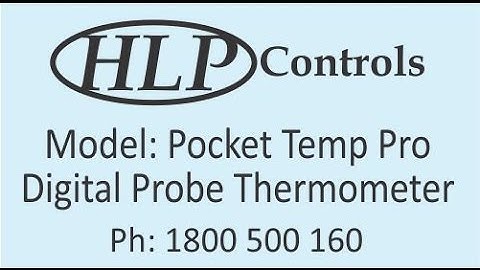 HLP Controls - Pocket Temp Pro - Digital Probe Thermometer