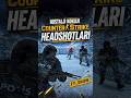 Nostalji Kokulu Counter-Strike Headshotları