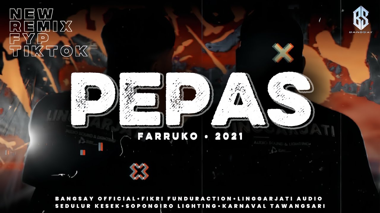 PEPAS REMIX FYP TIKTOK BANGSAY | FIKRI FUNDURACTION