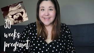 30 Week Pregnancy Update!