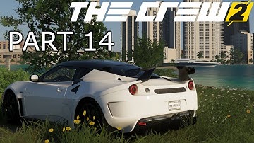 The Crew 2 Gamplay Part 14: Lotus Evora GTE build