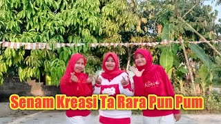 Senam Kreasi India Ta Rara Pum Pum