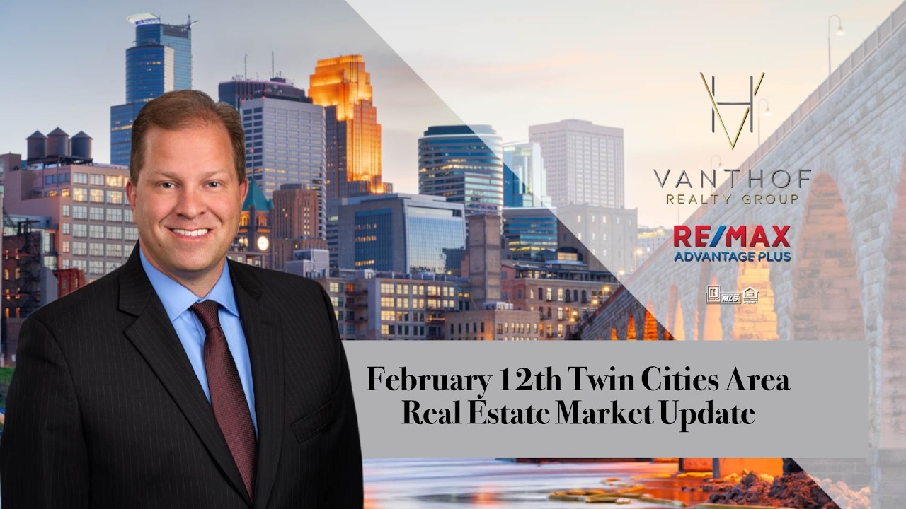 February 12th Twin Cities Area Real Estate Market Update