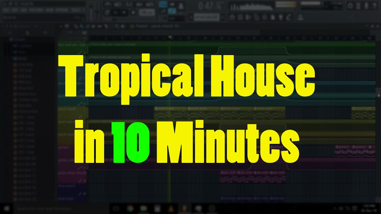 How to Make Tropical house like kygo in FL Studio in 10 minutes ...