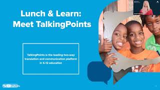 Lunch & Learn: Learn more about TalkingPoints