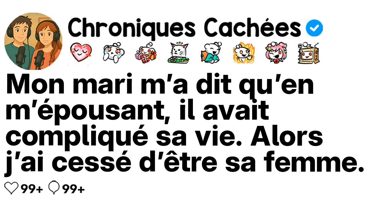 [COMPLET] Mon mari m’a dit que m’épouser a compliqué sa vie. Alors j’ai cessé d’être sa femme.