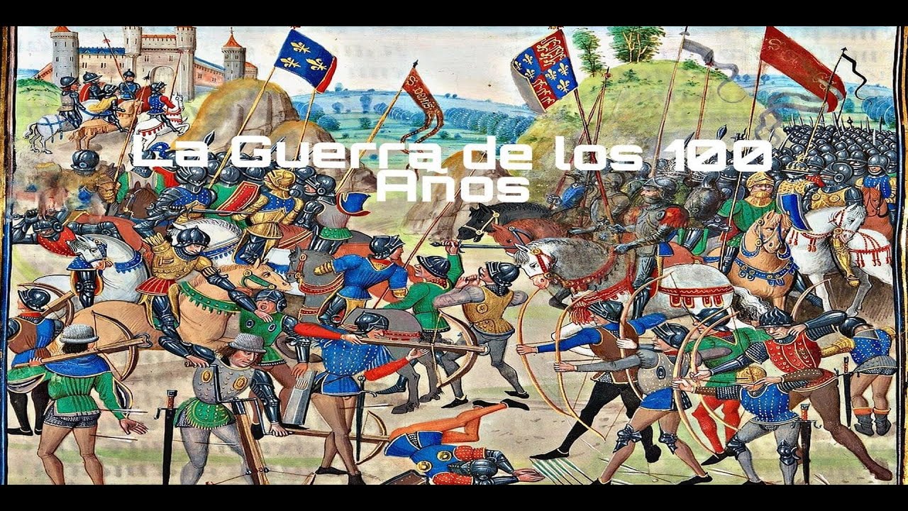 La Guerra de los 100 Años (1º Parte) YouTube