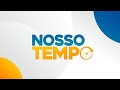 Nosso Tempo - 21.05-2024