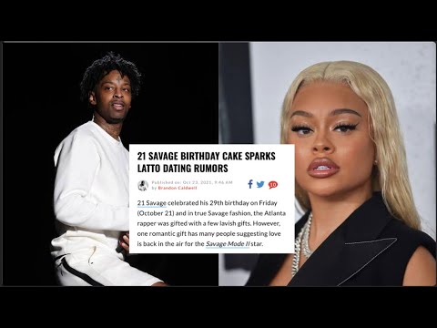 21 Savage Birthday Cake Sparks Latto Dating Rumors - YouTube