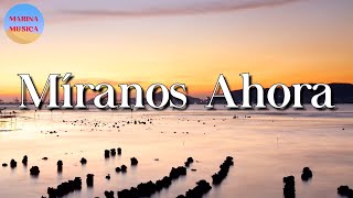 🎵 Calibre 50 - Míranos Ahora || Marca Mp, Carin León (Letra\Lyrics)