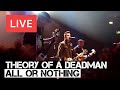 Theory of a Deadman - All or Nothing Live in [HD] @ KOKO, London 2012