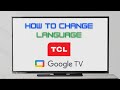 How To Change Language TCL TV 2025 