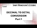 Decimal to octal conversion Part 1 | Tamil