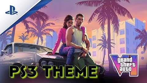 GTA VI Theme For PS3 CFW & HEN Users +Download#ps3