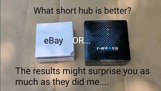 What steering wheel hub is better eBay or NRG?